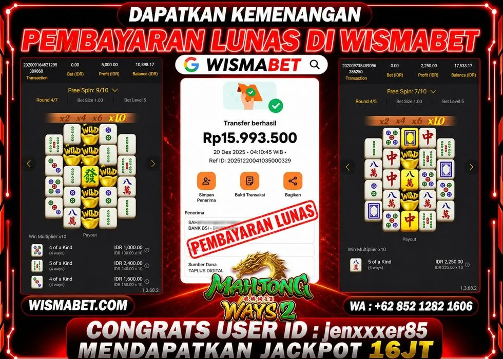 Wismabet - BUKTI KEMENANGAN Mahjong Ways 2 Rp16,000,000,- LUNAS